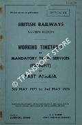 Book cover of Working Timetable of Mandatory Train Services (Freight) - Section LD - East Anglia - 5th May 1975 to 2nd May 1976 by British Railways Eastern Region